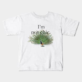 I'm not chic modern design Kids T-Shirt